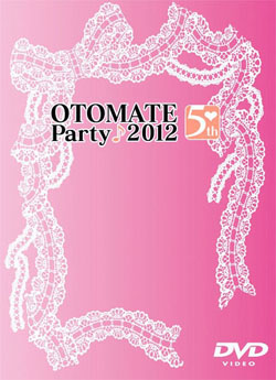 オトメイトパーティー♪2012（DVD-V）
