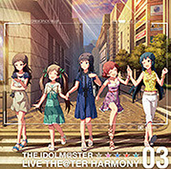 ACh}X^[~ICuI 03THE IDOLM@STER LIVE  THE@TER HERMONY
