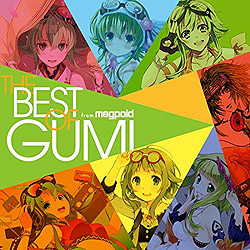 EXIT TUNES PRESENTS THE BEST OF GUM from Megpoid