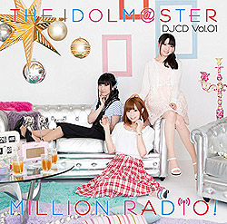 THE IDOLM@STER MILLION RADIOI yAz DJCD Vol.01