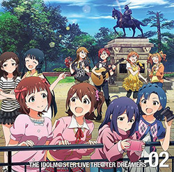 ACh}X^[~ICuI 02 THE IDOLM@STER LIVE  THE@TER DREAMERS@DreamingI