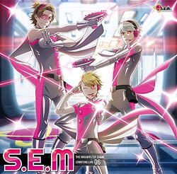 「アイドルマスター SideM」 -06 S.E.M　THE IDOLM@STER SideM　ST@RTING LINE