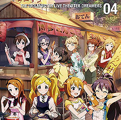 ACh}X^[~ICuI 04 THE IDOLM@STER LIVE  THE@TER DREAMERS@