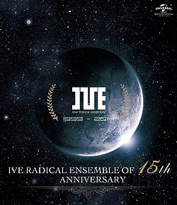 IVE RADICAL ENSEMBLE OF 15th ANNIVERSARY (Blu-ray-Video)