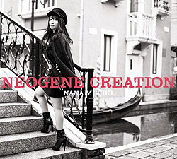 水樹奈々 12thアルバム「NEOGENE CREATION」 [DVD付初回限定盤]