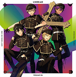「あんさんぶるスターズ！」ユニットソングCD 3rdシリーズ vol.6 UNDEAD