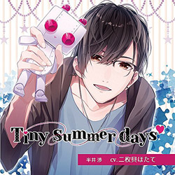 Tiny summer days |^Cj[T}[fCY| (CV.񖇊Lق)