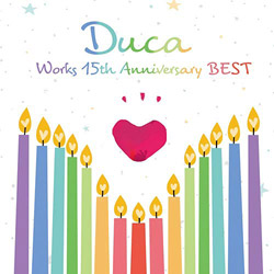 Duca Works 15th Anniversary BEST
