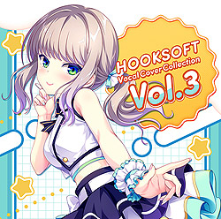 HOOKSOFT Vocal Cover Collection Vol.3@ʏ