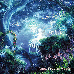 Fractal Magic/A.m.u.