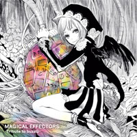 MAGICAL EFFECTORS〜Tribute to buzzG〜