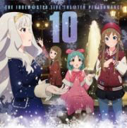 ACh}X^[~ICuI 10THE IDOLM@STER LIVE  THE@TER PERFORMANCE