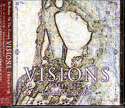 VISIONS -再誕楽曲集・第弐録-/Barbarian On The Groove