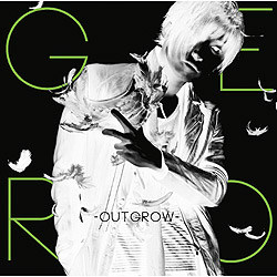 TVアニメ「東京レイヴンズ」 <初回限定盤A> OPテーマ「〜Outgrow〜」/Gero