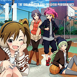 ACh}X^[~ICuI 11THE IDOLM@STER LIVE  THE@TER PERFORMANCE