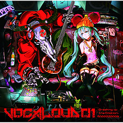 VOCALOID 01-Breaking of the Edition-