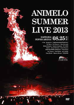 Animelo Summer Live 2013-FLAG NINE- 8.25DVD(DVD-Video)